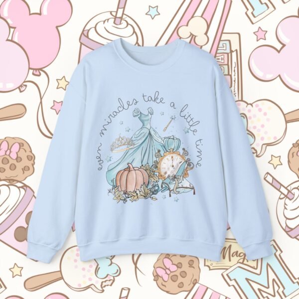 Even Miracles Take A  Little Time | Sweatshirt