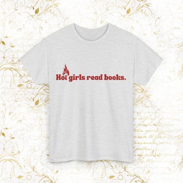 Hot Girls Read Books |T-Shirt - Image 11