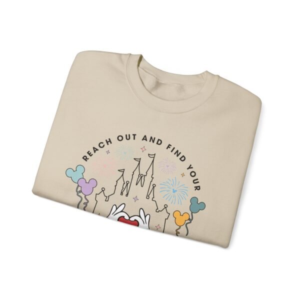 Reach Out And Find Your Happily Ever After |﻿ Sweatshirt - Image 3