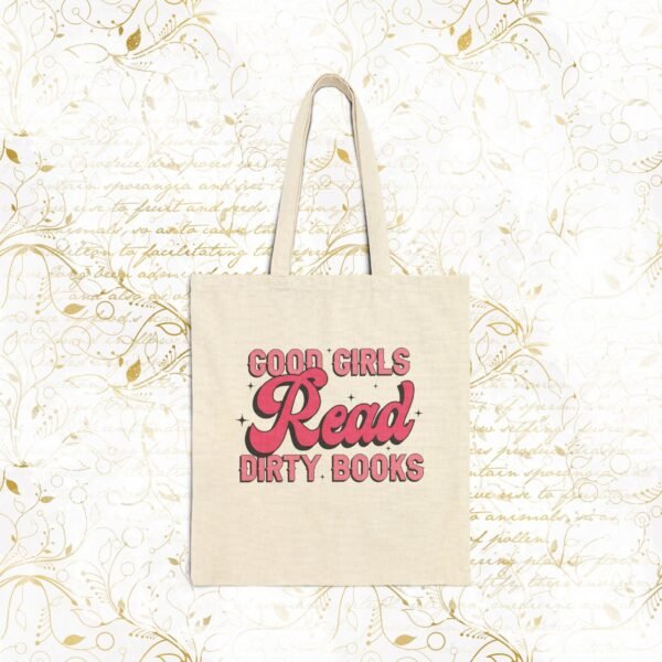 Good girls read dirty books | Cotton Canvas Tote Bag