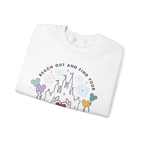 Reach Out And Find Your Happily Ever After |﻿ Sweatshirt - Image 7