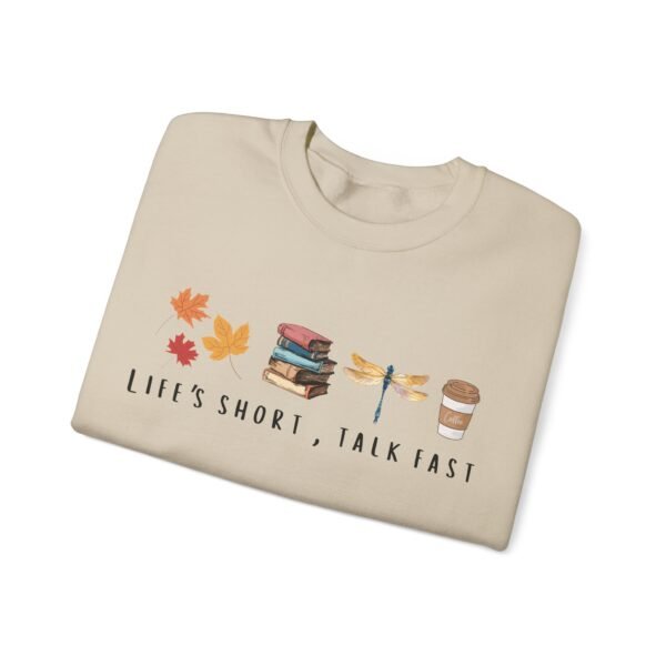 Life's short, talk fast | Crewneck Sweatshirt - Image 5