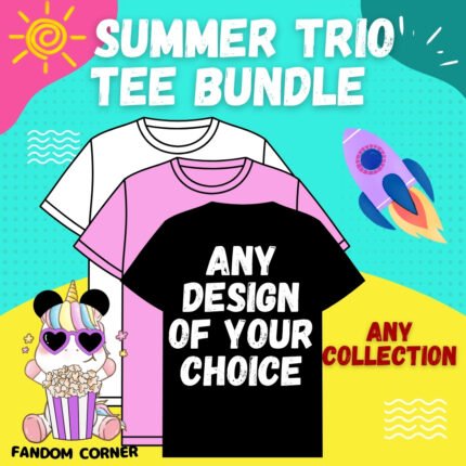 🔥 Summer Trio Tee Bundle (3 T-Shirts of Your Choice)
