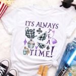 It's Always Tea Time  | T-Shirt