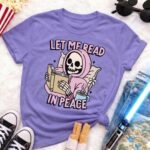 Let Me Read In Peace | T-Shirt